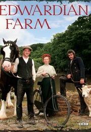 Edwardian Farm (Alex Langlands, Ruth Goodman, Peter Ginn)