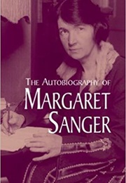 The Autobiography of Margaret Sanger (Margaret Sanger)