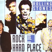 Rock and a Hard Place - The Rolling Stones