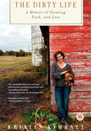 The Dirty Life (Kristin Kimball)