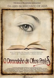 O Demoninho De Olhos Pretos (2008)