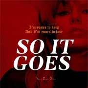So It Goes Taylor Swift