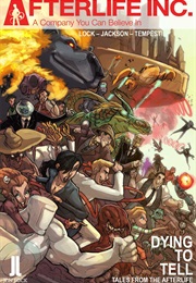 Afterlife Inc Dying to Tell (Jon Lock Comics)
