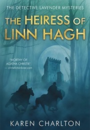 The Heiress of Linn Hagh (Karen Charlton)