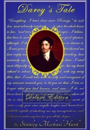 Into Hertfordshire (Darcy's Tale #1) (Stanley Michael Hurd)