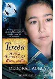 Teresa a New Australian (Deborah Abela)