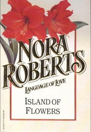 Island of Flowers (Nora Roberts)