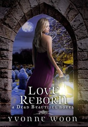 Love Reborn (Yvonne Woon)
