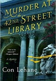 Murder at the 42nd Street Library (Con Lehane)