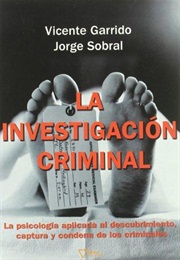 La Investigación Crimnal (Vicente Garrido)