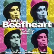 Beefheart, Captain: Zig Zag Wanderer – the Best...