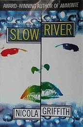 Slow River