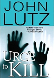 Urge to Kill (John Lutz)