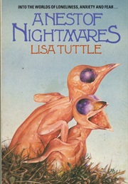 A Nest of Nightmares (Lisa Tuttle)