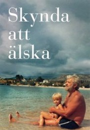Skynda Att Älska (Alex Schulman)