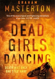 Dead Girl&#39;s Dancing (Graham Masterton)