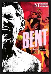 Bent by Martin Sherman