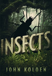 Insects (John Koloen)