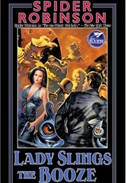 Lady Slings the Booze (Spider Robinson)