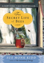 The Secret Life of Bees (Kidd, Sue Monk)