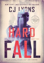 Hard Fall (C.J. Lyons)