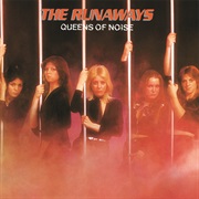 The Runaways - Queens of Noise (1977)