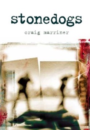 Stonedogs (Craig Marriner)