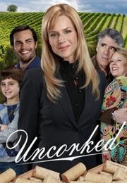 Uncorked (2009)