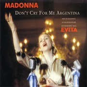Don&#39;t Cry for Me Argentina - Madonna