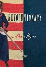 Revolutionary (Alex Myers)