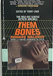 Them Bones (Harold Waldrop)