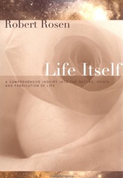 Life Itself (Robert Rosen)
