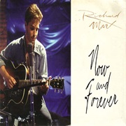 Now and Forever - Richard Marx