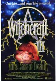 Witchcraft 3: The Kiss of Death