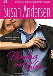 Bending the Rules (Susan Andersen)