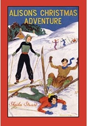 Alison&#39;s Christmas Adventure (Sheila Stuart)