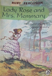 Lady Rose and Mrs Memmary (Ruby Ferguson)