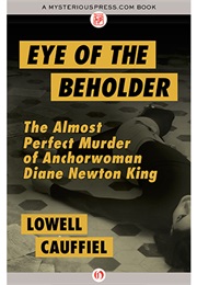 Eye of the Beholder (Lowell Cauffiel)
