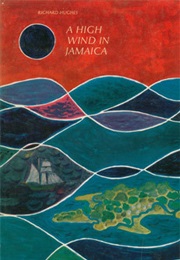 A High Wind in Jamaica (Richard Huges)