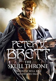 The Skull Throne (Peter V Brett)