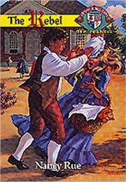 The Rebel (Nancy Rue)