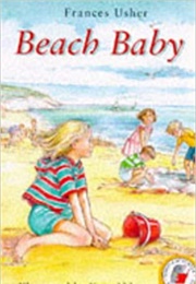 Beach Baby (Frances Usher)