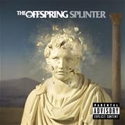 The Offspring - Splinter