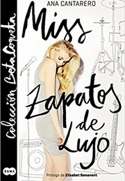 Miss Zapatos De Lujo (Ana Cantarero)