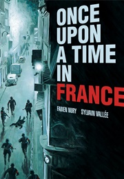 Once Upon a Time in France (Fabian Nury)