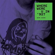 Zomby - Where Were U in '92?