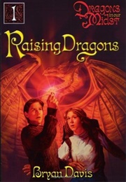 Raising Dragons (Davis, Bryan)