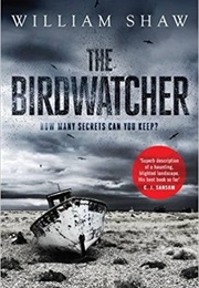 The Birdwatcher (William Shaw)