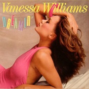Dreamin&#39; - Vanessa Williams