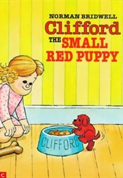 Clifford the Small Red Puppy (Norman Bridwell)
